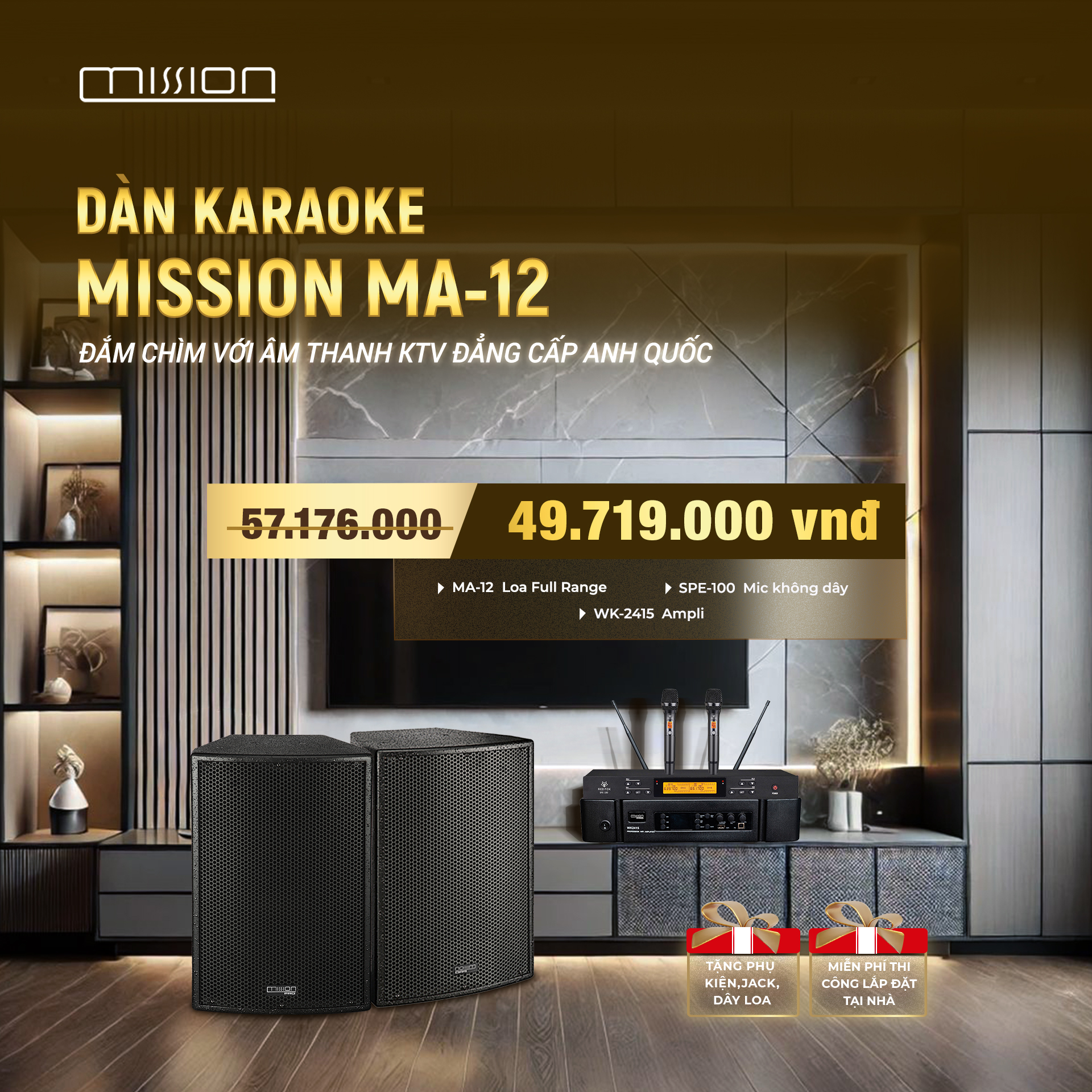 DÀN KARAOKE GIA ĐÌNH MISSION MA-12-3 1 DÀN KARAOKE GIA ĐÌNH MISSION MA-12-3